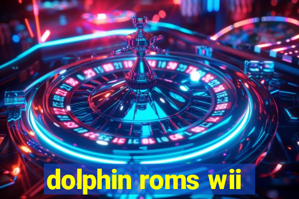 dolphin roms wii